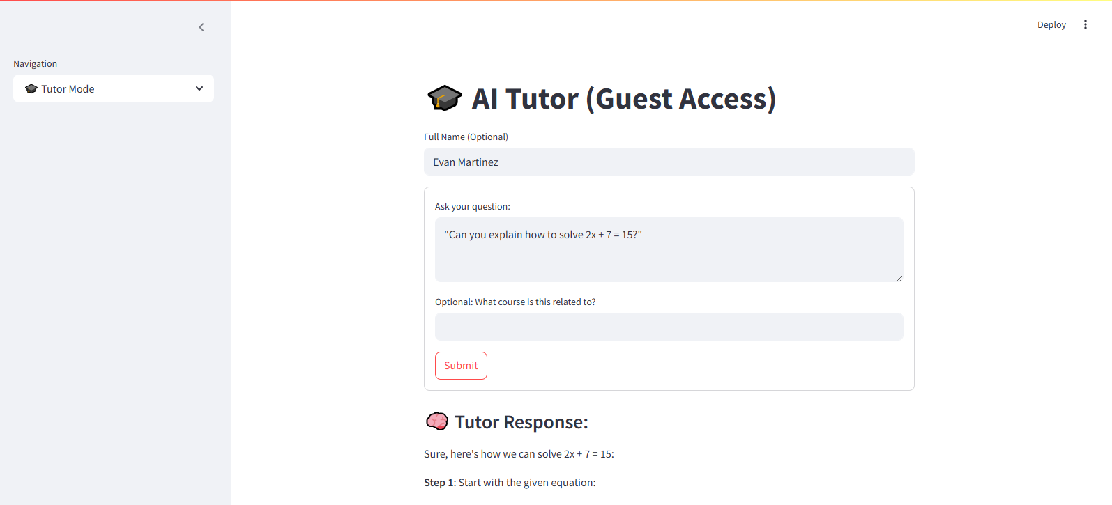 The Tutor Module Streamlit interface, showing a guest student named Evan Martinez asking how to solve 2x + 7 = 15, with the tutor's step-by-step response beginning below